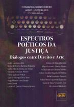 Espectros Poéticos da Justiça - DEL REY LIVRARIA E EDITORA