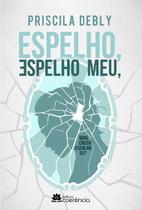Espelho, espelho meu, qual c. escolho eu -03ed/19 - Coerência