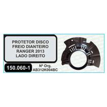 ESPELHO PROTETOR DISCO FREIO DIANTEIRO LD para RANGER /13 ESPELHO PROTETOR DISCO FREIO DIANTEIRO LD para RANGER /13