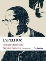 Espelhos Espelhos