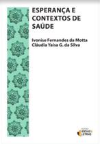 Esperanca e contextos de saude