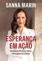 Esperança em Ação: Um Relato Pessoal sobre a Coragem de Liderar Esperança em Ação: Um Relato Pessoal sobre a Coragem de Liderar