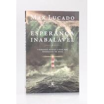 Esperança Inabalável Max Lucado