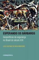 Esperando os bárbaros