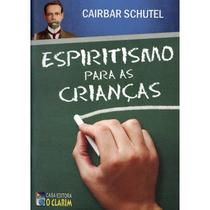 Espiritismo para as Crianças - O CLARIM