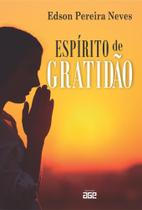 Espírito de gratidão - AGE EDITORA