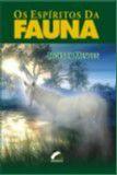 Espiritos da fauna, os - ZENNEX Espiritos da fauna, os - ZENNEX