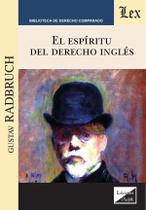 Espíritu del derecho inglés Espíritu del derecho inglés