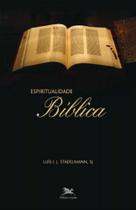 Espiritualidade Bíblica - Loyola - Editora Loyola