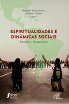 Espiritualidades e dinamicas sociais - memoria - prospectivas - PAULINAS