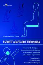 Esporte adaptado e ergonomia - PACO EDITORIAL