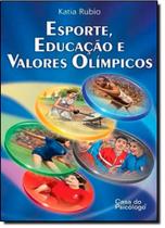 Esporte, educação e valores olímpicos