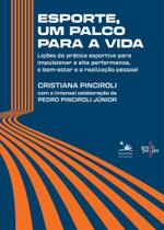 Esporte, Um Palco Para a Vida - PRIMAVERA EDITORIAL