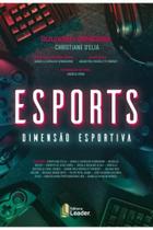 Esports - dimensão esportiva