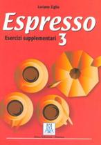 Espresso 3 esercizi supplementari - Alma Edizioni