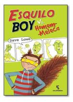 Esquilo Boy Vs Homem-meleca Esquilo Boy Vs Homem-meleca