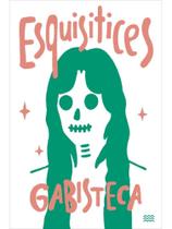 Esquisitices - DEVIR, POESIA E PROSA