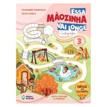 Essa Mãozinha vai longe: Caligrafia - Vol. 3 - Educação Infantil