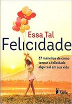 Essa tal felicidade - SAPHI EDITORA Essa tal felicidade - SAPHI EDITORA