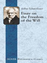Essay on the freedom of the will