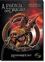 Essência do Dragão, A