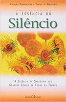 Essencia Do Silencio Essencia Do Silencio