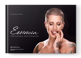 Essência odontologia sem fronteiras - Editora Napoleão