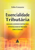 Essencialidade tributaria - LIVRARIA DO ADVOGADO