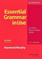 Essential Grammar In Use Com Respostas - Edição Brasileira - Segunda Edição - Martins