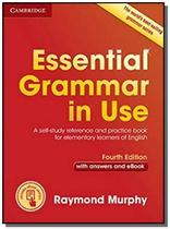 Essential grammar in use: with answers and interac - CAMBRIDGE DO BRASIL