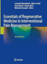 Essentials of regenerative medicine in interventional pain management