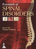 Essentials of spinal disorders