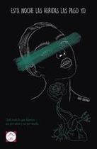 Esta noche las heridas las pago yo - Compbee Editions