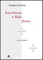 Esta poesia e mais outra