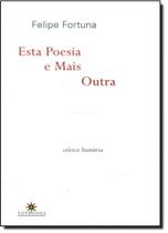 Esta Poesia e Mais Outra Esta Poesia e Mais Outra