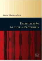 Estabilização da Tutela Provisória Estabilização da Tutela Provisória
