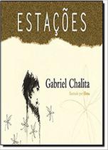 Estações - Gabriel Chalita - Globo