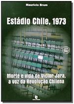 Estadio Chile, 1973: Morte E Vida De Victor Jara, - UNIJUI