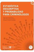 Estadística descriptiva para criminólogos - Servicio de Publicaciones de la Universidad de Cád