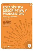 Estadística Descriptiva y Probabilidad: Teorías y Problemas - Servicio de Publicaciones de la Universidad de Cád