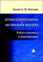 Estado constitucional e neutralidade religiosa