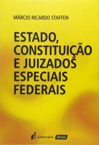 Estado, Constituição e Juizados Especiais Federais - Lumen Juris