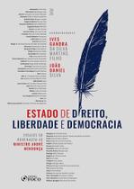 Estado De Direito, Liberdade E Democracia - 1ª Ed - 2025 - Ensaios Em Homenagem Ao Ministro André Me Estado De Direito, Liberdade E Democracia - 1ª Ed - 2025 - Ensaios Em Homenagem Ao Ministro André Me