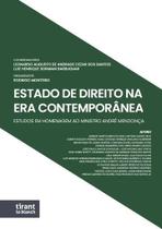 Estado de Direito na era Contemporânea: estudos em homenagem ao Ministro André Mendonça Estado de Direito na era Contemporânea: estudos em homenagem ao Ministro André Mendonça