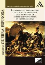 Estado de necesidad como conflicto de intereses Estado de necesidad como conflicto de intereses