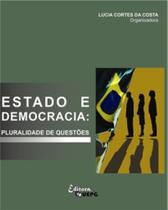 Estado e democracia: pluralidade de questoes - UEPG