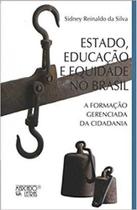 Estado, educação e equidade no brasil - MERCADO DE LETRAS Estado, educação e equidade no brasil - MERCADO DE LETRAS