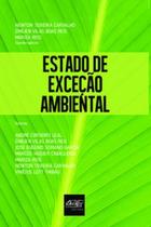 Estado exceção ambiental - DEL REY Estado exceção ambiental - DEL REY