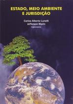 Estado, meio ambiente e jurisdição - EDUCS