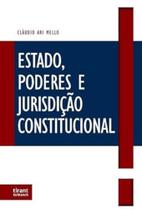 Estado, Poderes e Jurisdição Constitucional